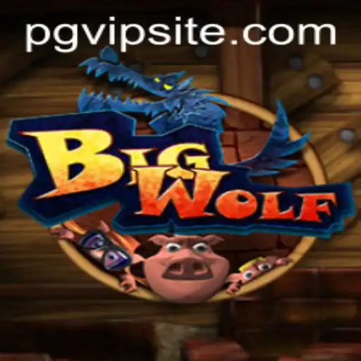 Discovering BigWolf: The Ultimate Adventurous Journey with a Twist