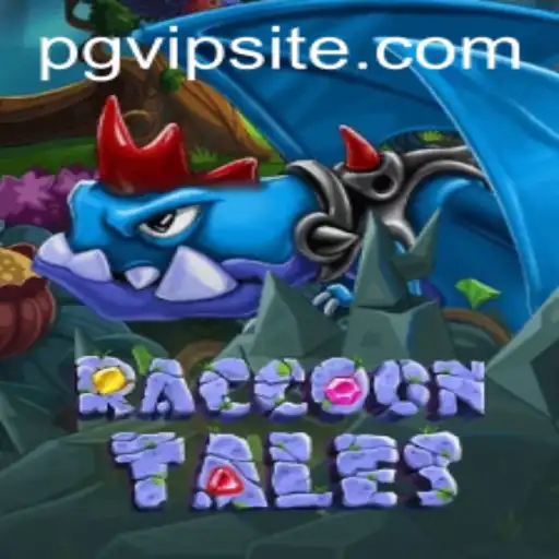 Explore the Enchanting World of RaccoonTales with PGVIP